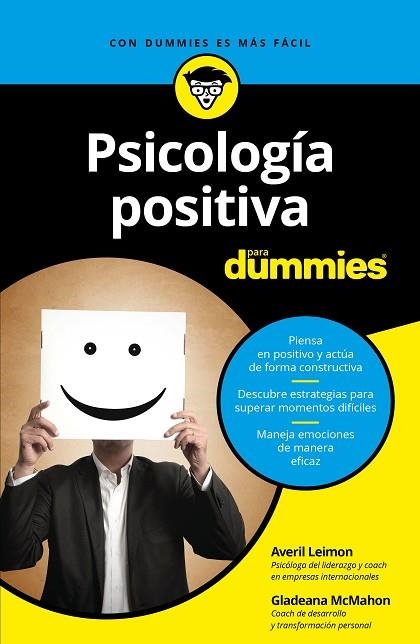 PSICOLOGÍA POSITIVA PARA DUMMIES | 9788432903748 | LEIMON, AVERIL / MCMAHON, GLADEANA | Llibreria L'Odissea - Libreria Online de Vilafranca del Penedès - Comprar libros