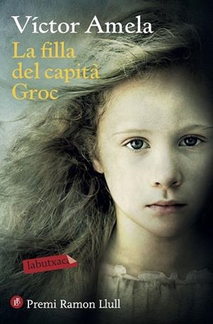 LA FILLA DEL CAPITÀ GROC | 9788417031152 | AMELA, VÍCTOR | Llibreria Online de Vilafranca del Penedès | Comprar llibres en català