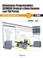 AUTÓMATAS PROGRAMABLES SIEMENS GRAFCET Y GUÍA GEMMA CON TIA PORTAL | 9788426723789 | GUERRERO, VICENÇ / YUSTE, RAMÓN | Llibreria Online de Vilafranca del Penedès | Comprar llibres en català