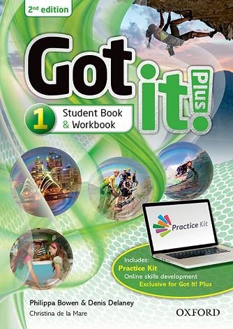 GOT IT! PLUS (2ND EDITION) 1. STUDEN'S BOOK + WORKBOOK WITH CD PACK | 9780194463492 | BOWNEN, PHILIP/DELANEY, DENIS | Llibreria L'Odissea - Libreria Online de Vilafranca del Penedès - Comprar libros