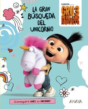 GRU 3 LA GRAN BÚSQUEDA DEL UNICORNIO | 9788469834206 | STUDIOS LICENSING, UNIVERSAL | Llibreria L'Odissea - Libreria Online de Vilafranca del Penedès - Comprar libros