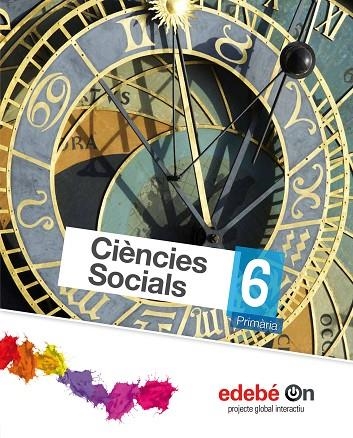 CIÈNCIES SOCIALS 6 | 9788468320786 | EDEBÉ, OBRA COLECTIVA | Llibreria L'Odissea - Libreria Online de Vilafranca del Penedès - Comprar libros