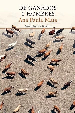 DE GANADOS Y HOMBRES | 9788417041311 | MAIA, ANA PAULA | Llibreria L'Odissea - Libreria Online de Vilafranca del Penedès - Comprar libros