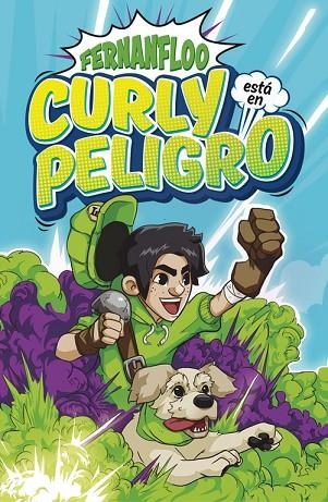 CURLY ESTÁ EN PELIGRO | 9788490437308 | FERNANFLOO | Llibreria L'Odissea - Libreria Online de Vilafranca del Penedès - Comprar libros