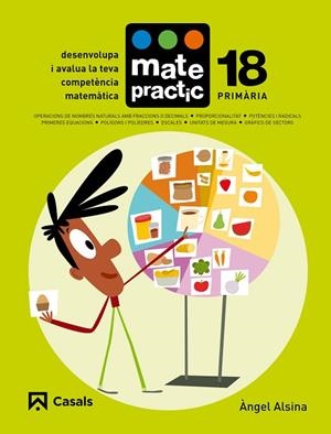QUADERN MATEPRACTIC 18 PRIMÀRIA | 9788421858516 | ALSINA PASTELLS, ÀNGEL | Llibreria L'Odissea - Libreria Online de Vilafranca del Penedès - Comprar libros