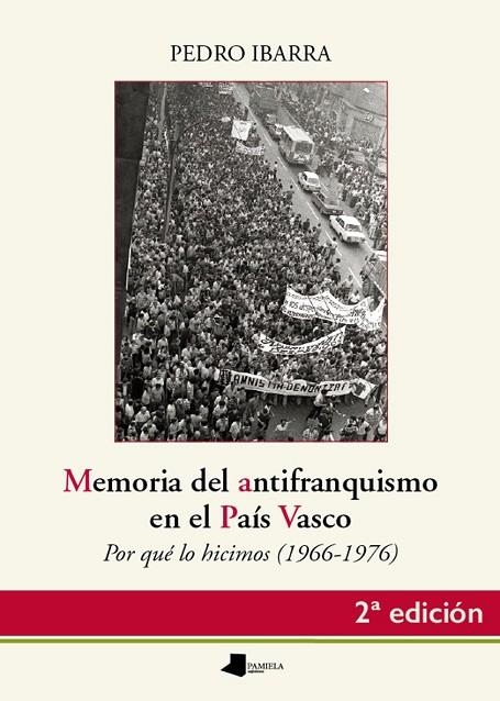 MEMORIA DEL ANTIFRANQUISMO EN EL PAÍS VASCO | 9788476819722 | IBARRA GÜELL, PEDRO | Llibreria L'Odissea - Libreria Online de Vilafranca del Penedès - Comprar libros