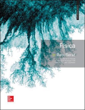 FISICA 1 BATXILLERAT  | 9788448611385 | SERRA ESTRADA | Llibreria Online de Vilafranca del Penedès | Comprar llibres en català