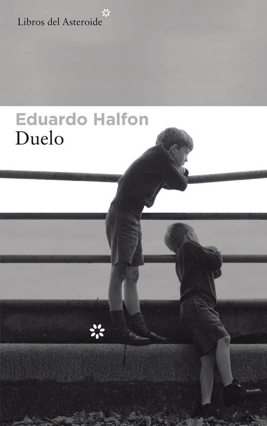 DUELO | 9788417007195 | HALFON, EDUARDO | Llibreria L'Odissea - Libreria Online de Vilafranca del Penedès - Comprar libros