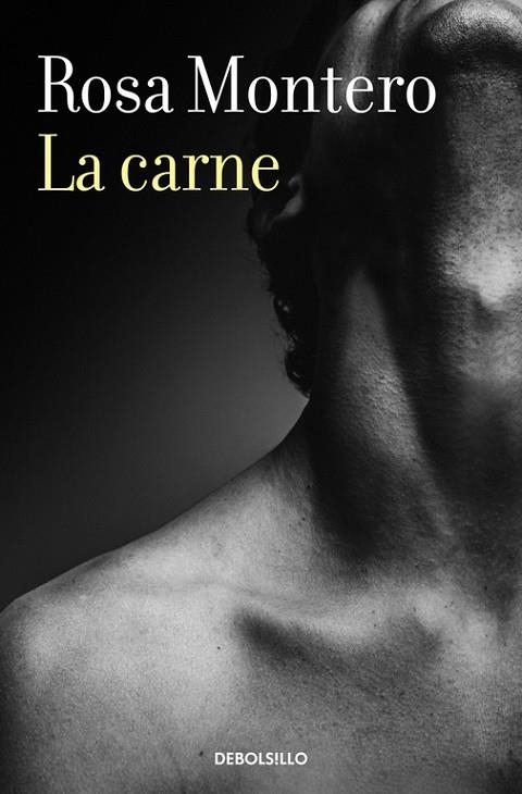 LA CARNE | 9788466337656 | MONTERO, ROSA | Llibreria L'Odissea - Libreria Online de Vilafranca del Penedès - Comprar libros