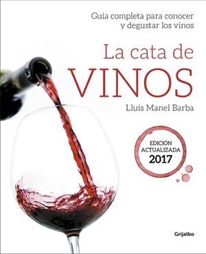LA CATA DE VINOS | 9788416895212 | BARBA, LLUIS MANEL | Llibreria Online de Vilafranca del Penedès | Comprar llibres en català