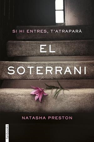 EL SOTERRANI | 9788416716500 | PRESTON, NATASHA | Llibreria L'Odissea - Libreria Online de Vilafranca del Penedès - Comprar libros