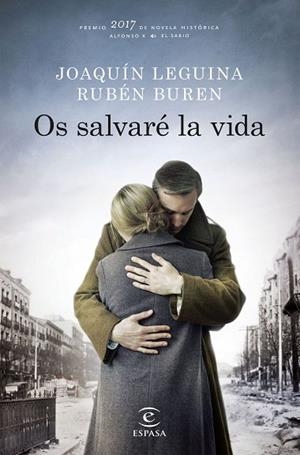 OS SALVARÉ LA VIDA | 9788467050516 | LEGUINA, JOAQUÍN / BUREN, RUBÉN | Llibreria Online de Vilafranca del Penedès | Comprar llibres en català