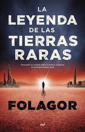 LA LEYENDA DE LAS TIERRAS RARAS | 9788427043718 | FOLAGOR | Llibreria Online de Vilafranca del Penedès | Comprar llibres en català