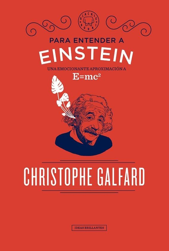 PARA ENTENDER A EINSTEIN | 9788417059088 | GALFARD, CHRISTOPHE | Llibreria L'Odissea - Libreria Online de Vilafranca del Penedès - Comprar libros