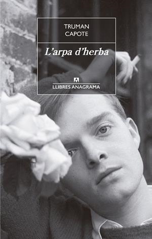 L'ARPA D'HERBA | 9788433915481 | CAPOTE, TRUMAN | Llibreria Online de Vilafranca del Penedès | Comprar llibres en català