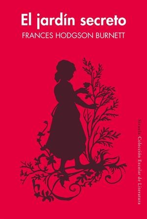 EL JARDÍN SECRETO | 9788417151010 | HODGSON BURNETT, FRANCES | Llibreria Online de Vilafranca del Penedès | Comprar llibres en català