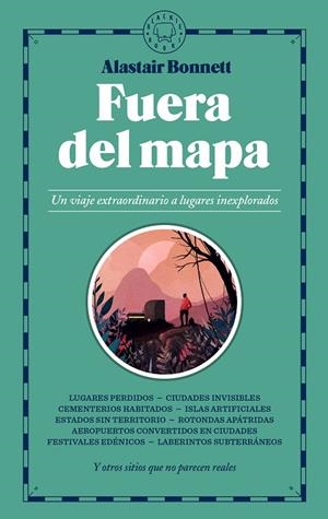 FUERA DEL MAPA | 9788417059026 | BONNETT, ALASTAIR | Llibreria Online de Vilafranca del Penedès | Comprar llibres en català