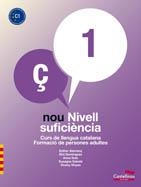NOU NIVELL SUFICIÈNCIA 1 | 9788498047745 | ALEMANY MIRALLES, ESTHER/DOMÍNGUEZ, ELOI/GUIX, ANNA/SABATÉ, SUSAGNA/VINYES, VICENÇ | Llibreria Online de Vilafranca del Penedès | Comprar llibres en català