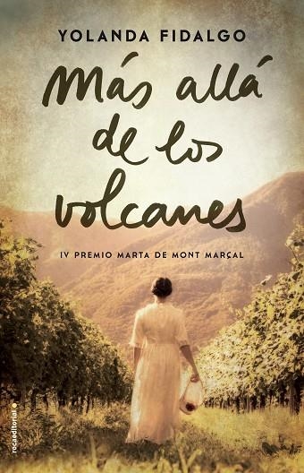 MÁS ALLÁ DE LOS VOLCANES | 9788416700714 | FIDALGO, YOLANDA | Llibreria L'Odissea - Libreria Online de Vilafranca del Penedès - Comprar libros