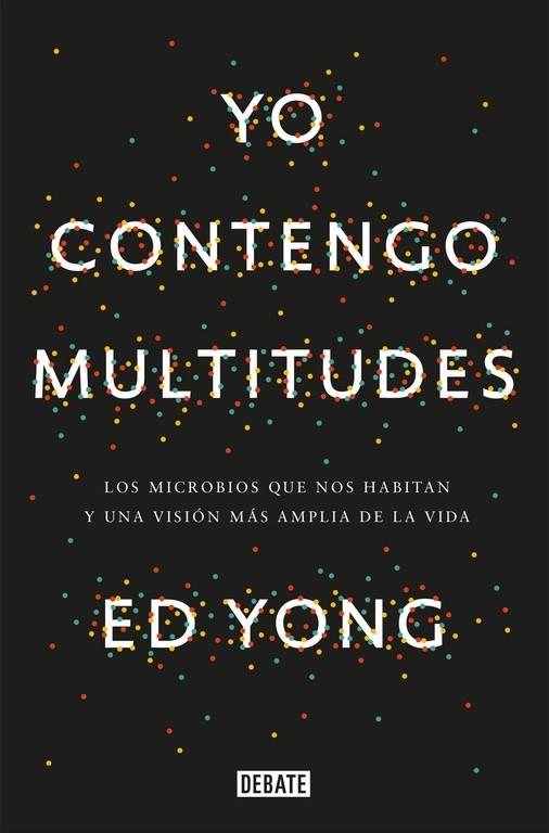 YO CONTENGO MULTITUDES | 9788499927664 | YONG, ED | Llibreria L'Odissea - Libreria Online de Vilafranca del Penedès - Comprar libros