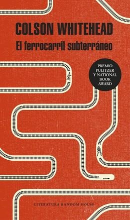 EL FERROCARRIL SUBTERRÁNEO | 9788439733003 | WHITEHEAD, COLSON | Llibreria L'Odissea - Libreria Online de Vilafranca del Penedès - Comprar libros