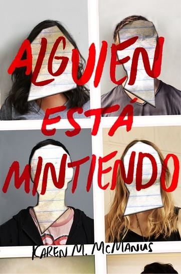 ALGUIEN ESTÁ MINTIENDO | 9788420486260 | MCMANUS, KAREN | Llibreria L'Odissea - Libreria Online de Vilafranca del Penedès - Comprar libros