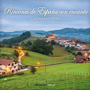CALENDARIO RINCONES DE ESPAÑA CON ENCANTO 2018 | 9788448023492 | AA. VV. | Llibreria Online de Vilafranca del Penedès | Comprar llibres en català