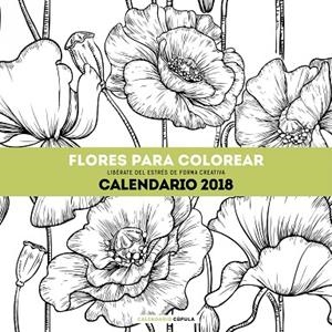 CALENDARIO FLORES PARA COLOREAR 2018 | 9788448023560 | AA. VV. | Llibreria Online de Vilafranca del Penedès | Comprar llibres en català
