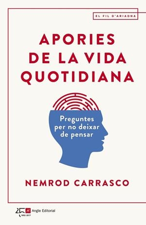 APORIES DE LA VIDA QUOTIDIANA | 9788415307938 | CARRASCO NICOLA, NEMROD | Llibreria L'Odissea - Libreria Online de Vilafranca del Penedès - Comprar libros