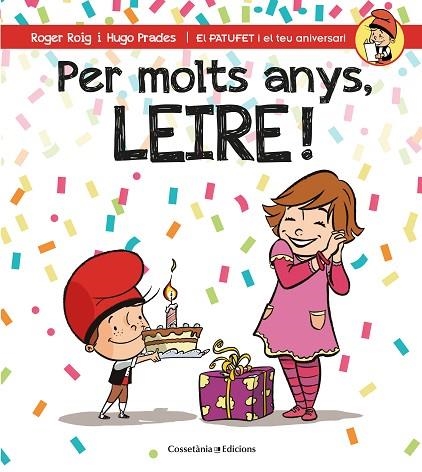 PER MOLTS ANYS LEIRE | 9788490346594 | ROIG CÉSAR, ROGER | Llibreria L'Odissea - Libreria Online de Vilafranca del Penedès - Comprar libros