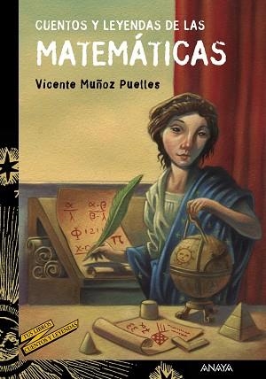 CUENTOS Y LEYENDAS DE LAS MATEMÁTICAS | 9788469833605 | MUÑOZ PUELLES, VICENTE | Llibreria Online de Vilafranca del Penedès | Comprar llibres en català