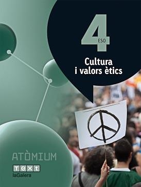 CULTURA I VALORS ÈTICS 4 ESO ATÒMIUM | 9788441223172 | PUIG ROVIRA, JOSEP M./MARTÍN GARCÍA, XUS/BATLLE SUÑER, ROSER | Llibreria L'Odissea - Libreria Online de Vilafranca del Penedès - Comprar libros