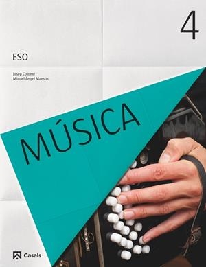 MÚSICA 4 ESO (2016) | 9788421861042 | COLOMÉ SOMOZA, JOSEP/MAESTRO RECHE, MIGUEL ÁNGEL | Llibreria L'Odissea - Libreria Online de Vilafranca del Penedès - Comprar libros