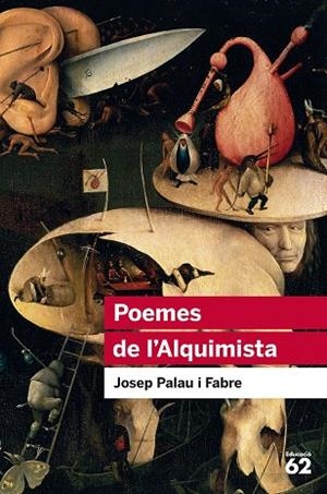 POEMES DE L'ALQUIMISTA | 9788415954453 | PALAU I FABRE, JOSEP | Llibreria L'Odissea - Libreria Online de Vilafranca del Penedès - Comprar libros
