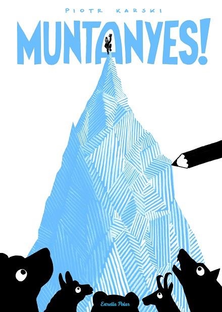 MUNTANYES | 9788491373162 | KARSKI, PIOTR | Llibreria L'Odissea - Libreria Online de Vilafranca del Penedès - Comprar libros