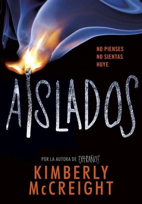 AISLADOS  | 9788490438435 | MCCREIGH, KIMBERLY | Llibreria L'Odissea - Libreria Online de Vilafranca del Penedès - Comprar libros