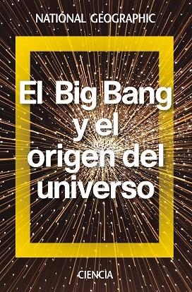 EL BIG BANG Y EL ORIGEN DEL UNIVERSO | 9788482986548 | LALLENA ROJO, ANTONIO | Llibreria L'Odissea - Libreria Online de Vilafranca del Penedès - Comprar libros