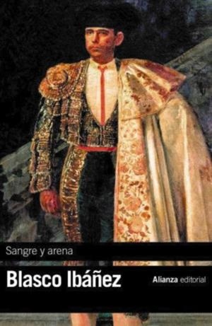SANGRE Y ARENA | 9788491048169 | BLASCO IBÁÑEZ, VICENTE | Llibreria L'Odissea - Libreria Online de Vilafranca del Penedès - Comprar libros