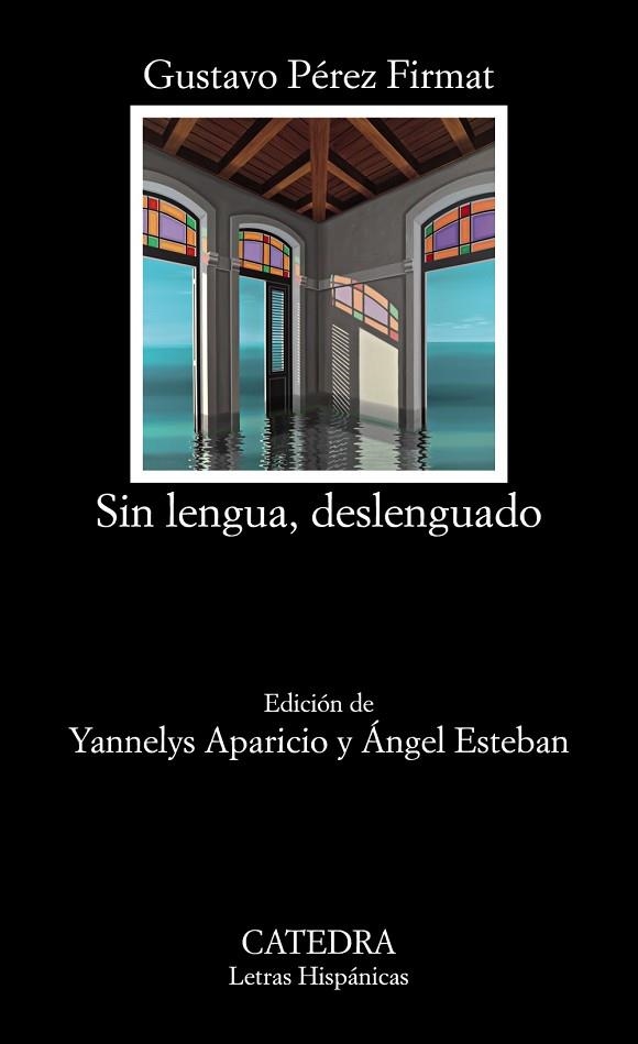 SIN LENGUA DESLENGUADO | 9788437637259 | PÉREZ FIRMAT, GUSTAVO | Llibreria Online de Vilafranca del Penedès | Comprar llibres en català