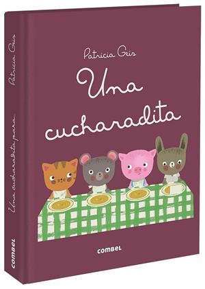 UNA CUCHARADITA PARA | 9788491012566 | GEIS CONTI, PATRICIA | Llibreria Online de Vilafranca del Penedès | Comprar llibres en català