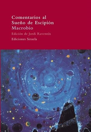 COMENTARIOS AL SUEÑO DE ESCIPIÓN | 9788478449262 | MACROBIO, | Llibreria L'Odissea - Libreria Online de Vilafranca del Penedès - Comprar libros
