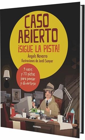 CASO ABIERTO SIGUE LA PISTA! | 9788491012542 | NAVARRO SIMON, ÀNGELS | Llibreria L'Odissea - Libreria Online de Vilafranca del Penedès - Comprar libros