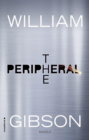 THE PERIPHERAL | 9788416867493 | GIBSON, WILLIAM | Llibreria Online de Vilafranca del Penedès | Comprar llibres en català