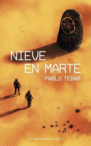 NIEVE EN MARTE | 9788445004821 | TÉBAR GOYANES, PABLO | Llibreria Online de Vilafranca del Penedès | Comprar llibres en català