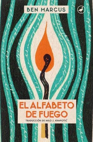 EL ALFABETO DE FUEGO | 9788416673032 | MARCUS, BEN | Llibreria L'Odissea - Libreria Online de Vilafranca del Penedès - Comprar libros