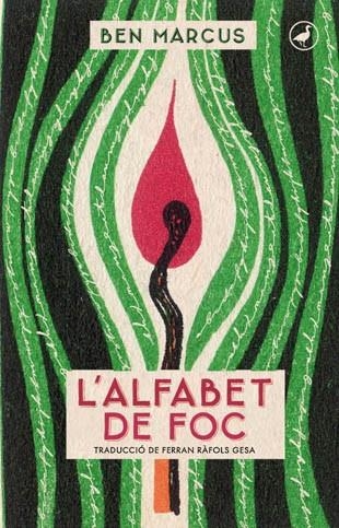 L'ALFABET DE FOC | 9788416673025 | MARCUS, BEN | Llibreria L'Odissea - Libreria Online de Vilafranca del Penedès - Comprar libros
