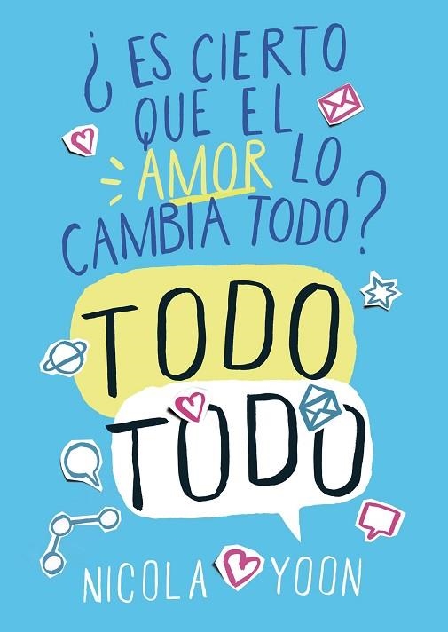 TODO TODO | 9788467579178 | YOON, NICOLA | Llibreria L'Odissea - Libreria Online de Vilafranca del Penedès - Comprar libros