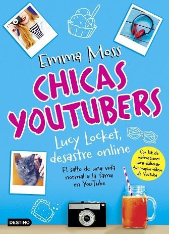 CHICAS YOUTUBERS LUCY LOCKET DESASTRE ONLINE | 9788408175711 | MOSS, EMMA | Llibreria Online de Vilafranca del Penedès | Comprar llibres en català