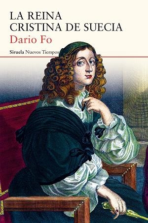 LA REINA CRISTINA DE SUECIA | 9788417151270 | FO, DARIO | Llibreria L'Odissea - Libreria Online de Vilafranca del Penedès - Comprar libros