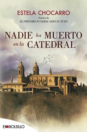 NADIE HA MUERTO EN LA CATEDRAL | 9788416087662 | CHOCARRO, ESTELA | Llibreria L'Odissea - Libreria Online de Vilafranca del Penedès - Comprar libros